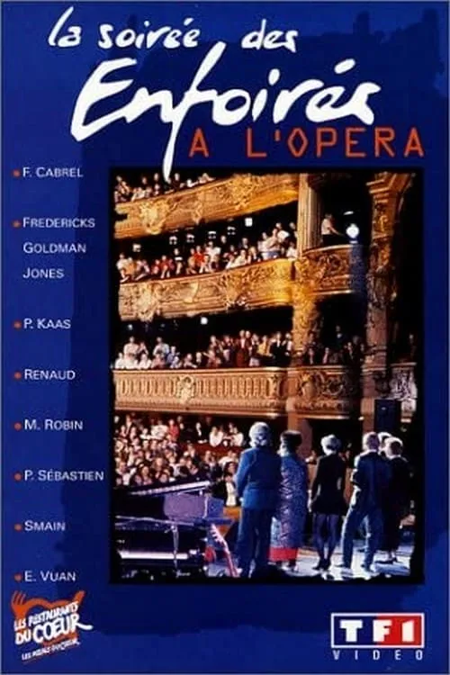 Les Enfoirés 1992 - La Soirée des Enfoirés à l'Opéra (movie)