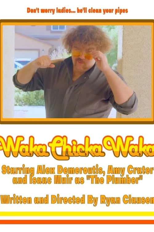 Waka Chicka Waka