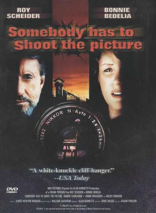 Somebody Has to Shoot the Picture (movie)