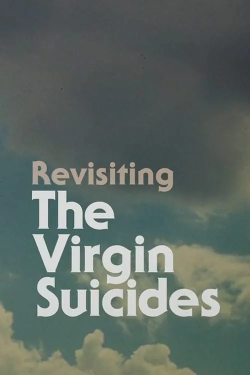 Revisiting The Virgin Suicides (movie)