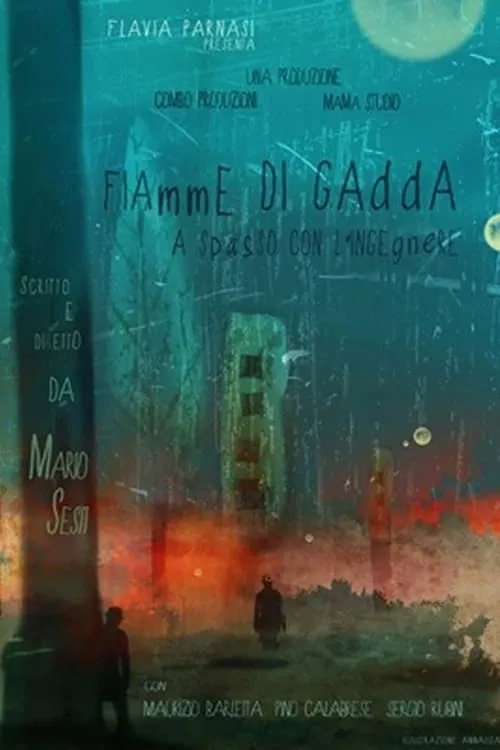 Fiamme di Gadda - A spasso con l'ingegnere (movie)