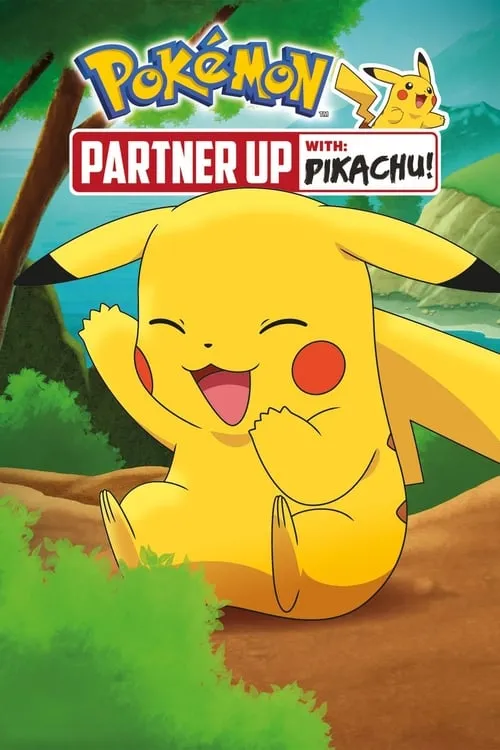 Pokémon: Partner Up With Pikachu! (фильм)