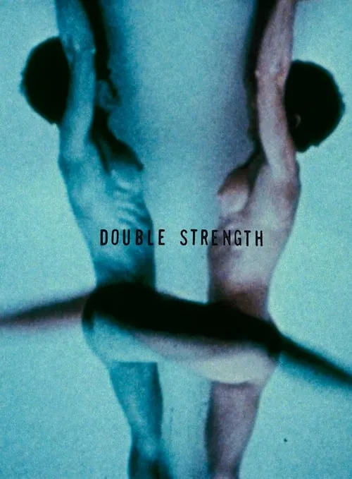 Double Strength (movie)