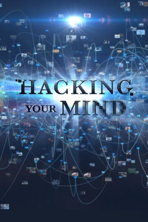 Hacking Your Mind (сериал)