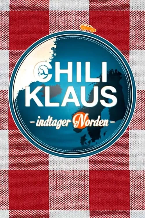 Chili Klaus indtager norden (series)