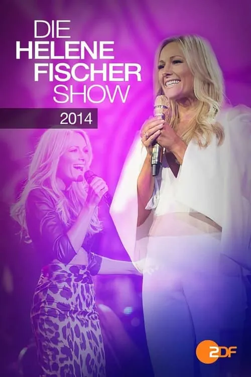 Die Helene Fischer Show 2014 (фильм)