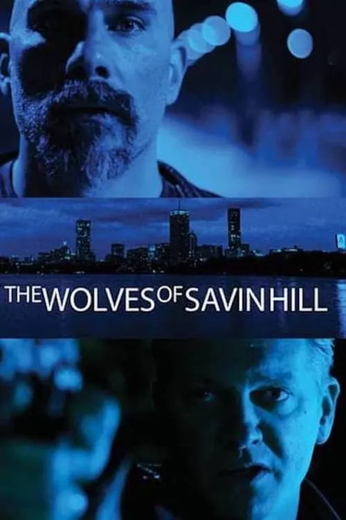 The Wolves of Savin Hill (movie)