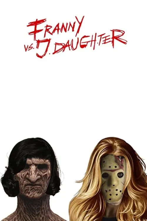 Franny vs. J. Daughter (movie)