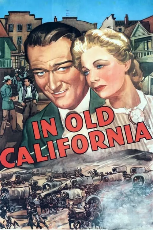 In Old California (movie)