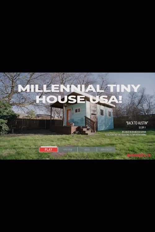 Millennial Tiny House USA! (фильм)