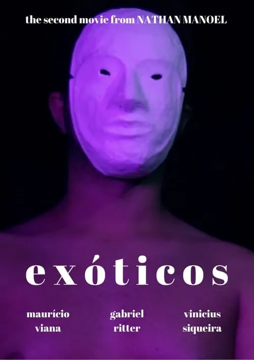 EXÓTICOS (фильм)