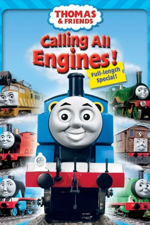 Thomas & Friends: Calling All Engines! (movie)