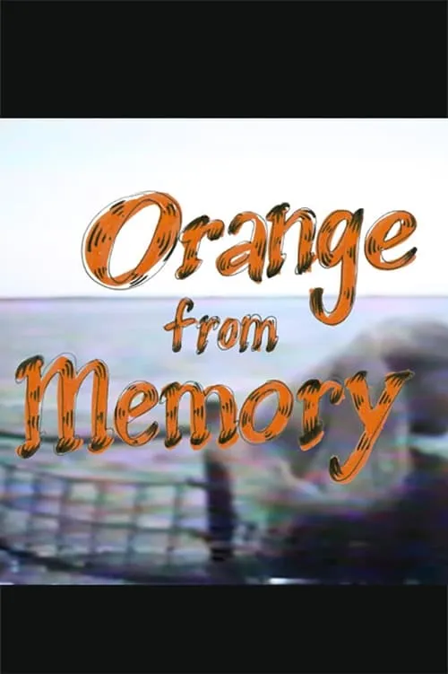 Orange From Memory