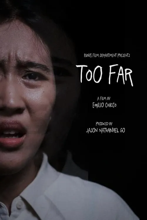 Too Far (movie)