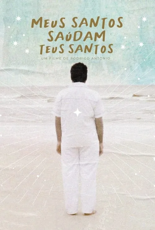 Meus Santos Saúdam Teus Santos (movie)