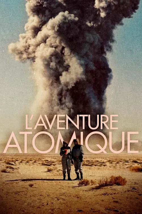 L'Aventure atomique (фильм)