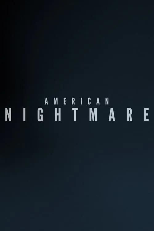 American Nightmare