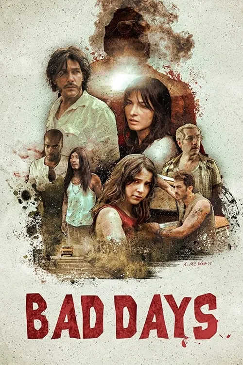 Bad Days (movie)