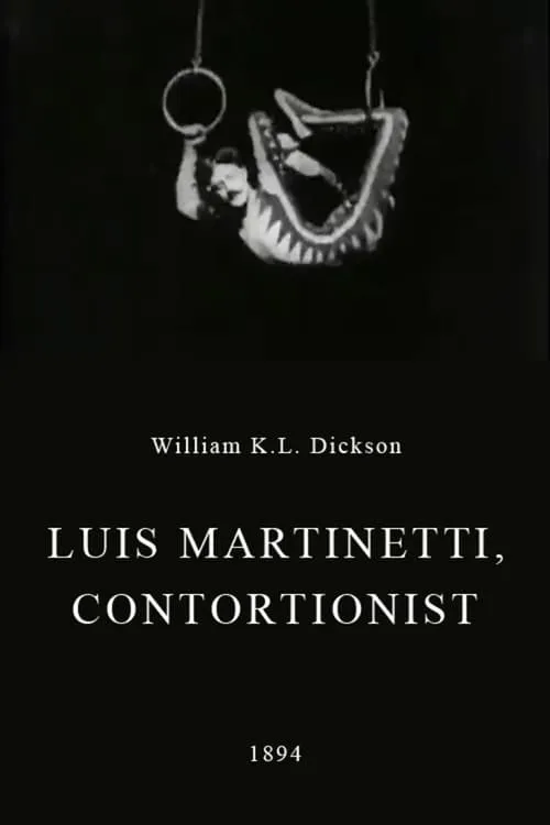 Luis Martinetti, Contortionist (movie)