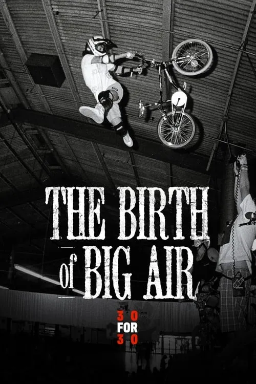 The Birth of Big Air (фильм)