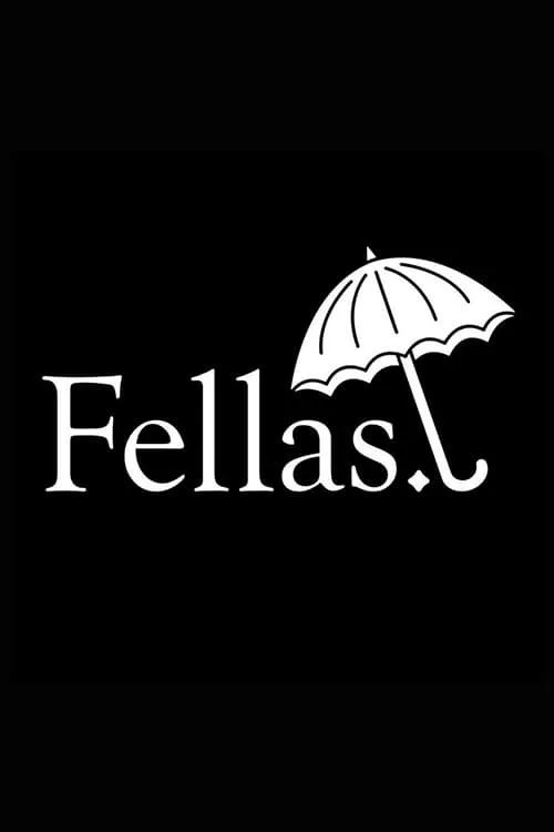 Fellas (movie)