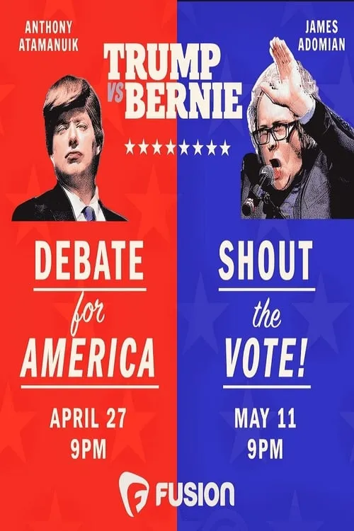 Trump vs. Bernie: Shout the Vote! (movie)