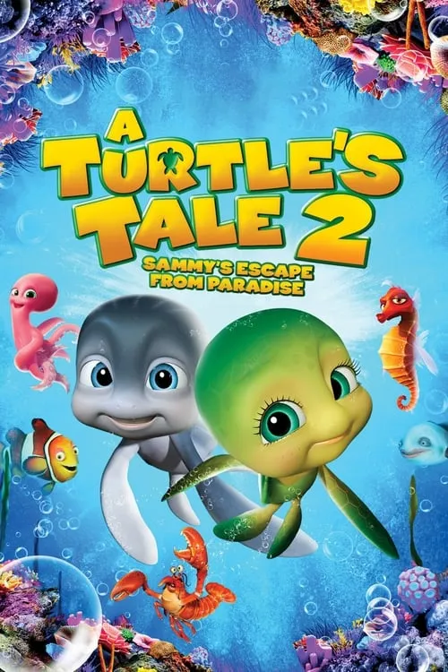 A Turtle's Tale 2: Sammy's Escape from Paradise (movie)