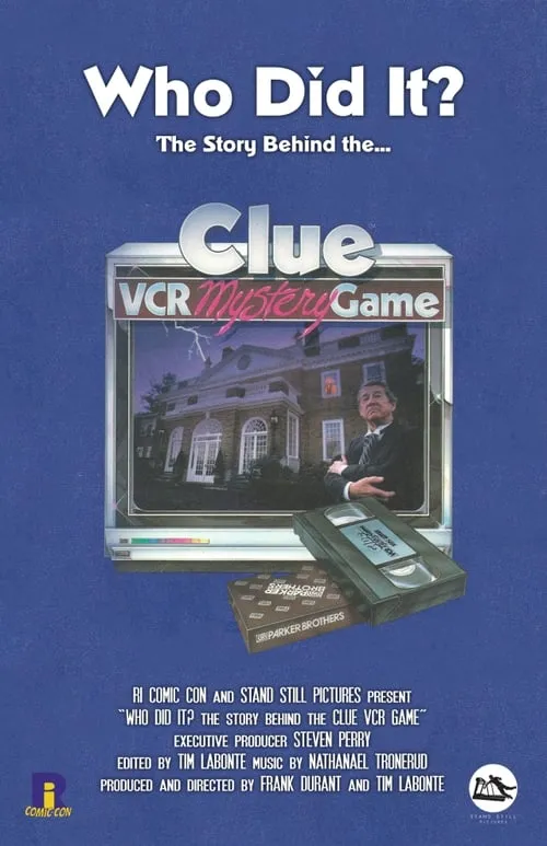 Who Did It? The Story Behind the Clue VCR Mystery Game (movie)