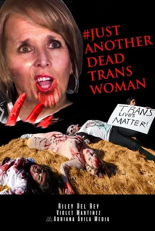 #JustAnotherDeadTranswoman (movie)