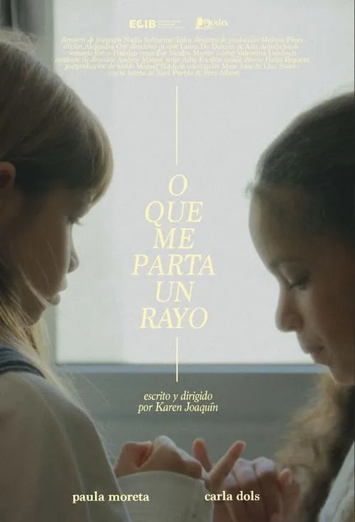 O que me parta un rayo (movie)