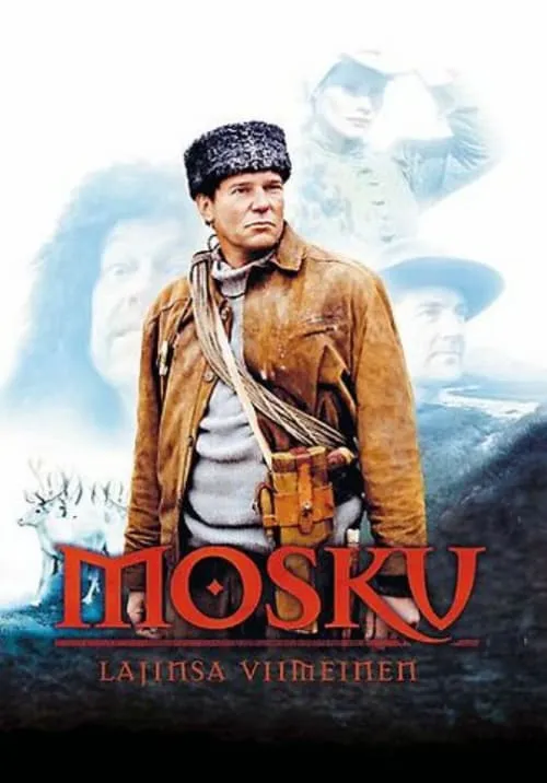 Mosku: The Last of His Kind (movie)