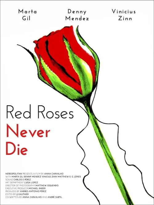 Red Roses Never Die (movie)