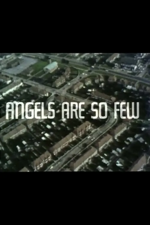 Angels Are So Few (movie)