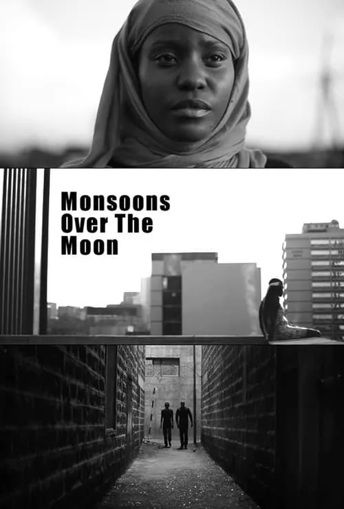 Monsoons Over the Moon (movie)