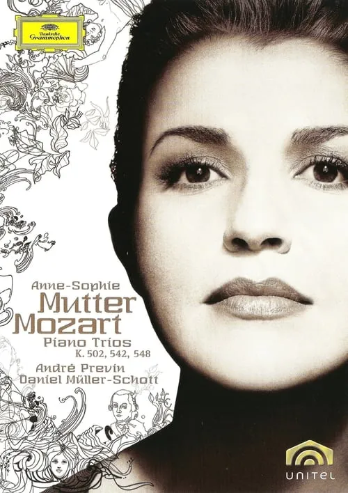 Anne-Sophie Mutter: Mozart Piano Trios K. 502, 542, 548 (movie)