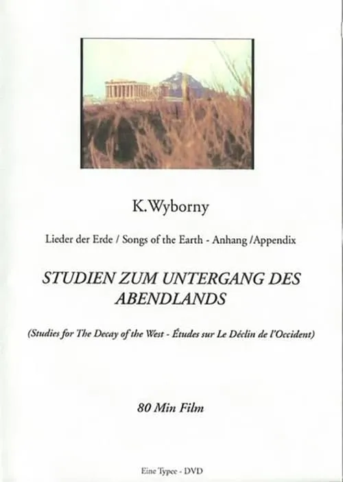 Studies for the Decay of the West (movie)