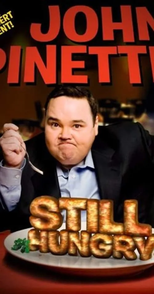 John Pinette: Still Hungry (movie)