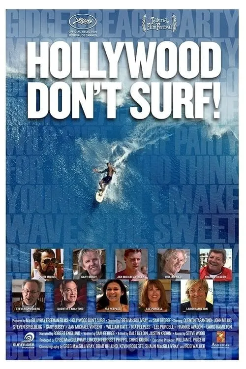 Hollywood Don't Surf!