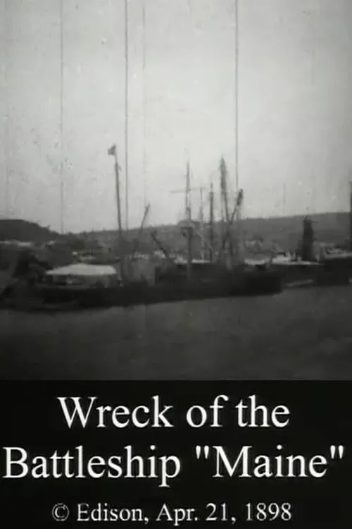 Wreck of the Battleship 'Maine' (movie)