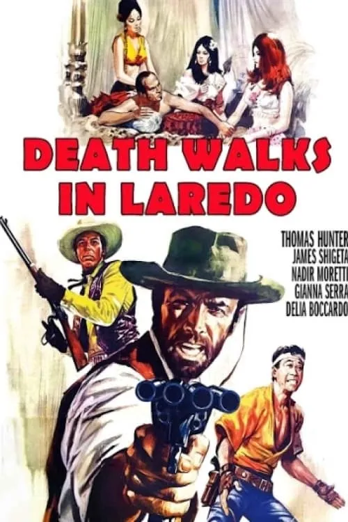 Death Walks in Laredo (movie)