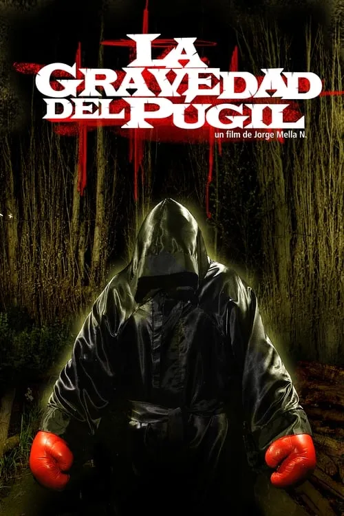 La gravedad del púgil (movie)