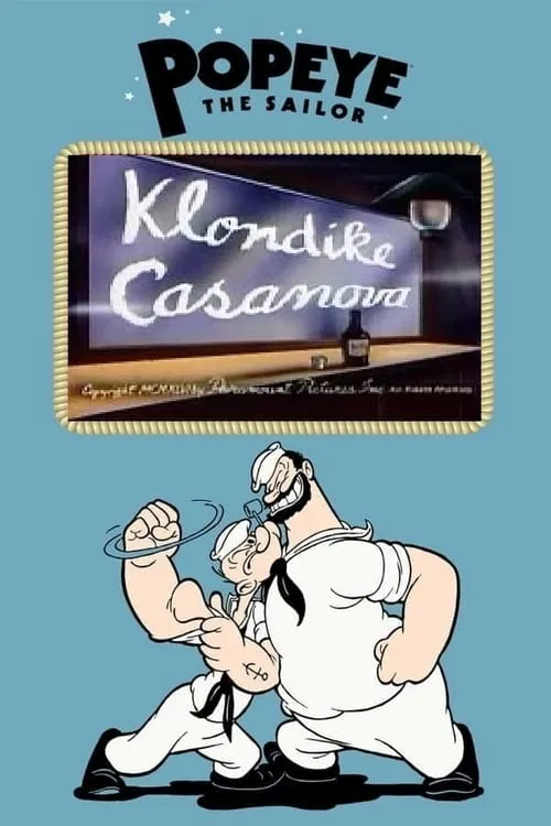 Klondike Casanova (movie)