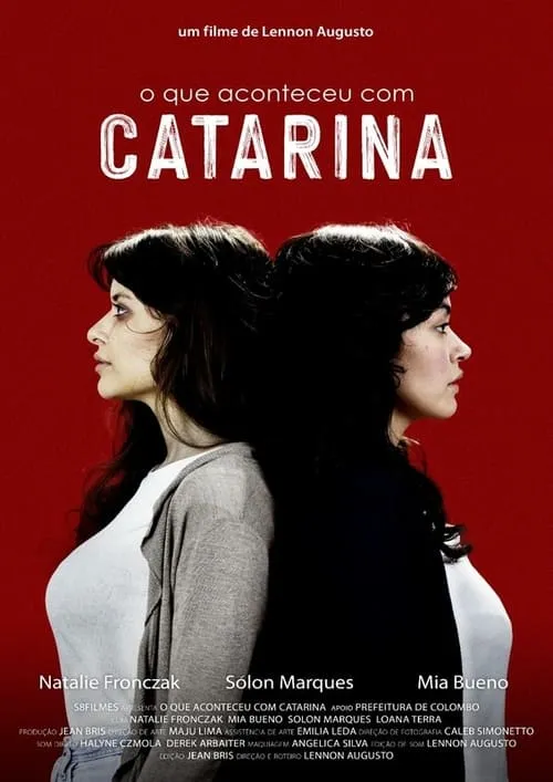 O Que Aconteceu com Catarina (фильм)