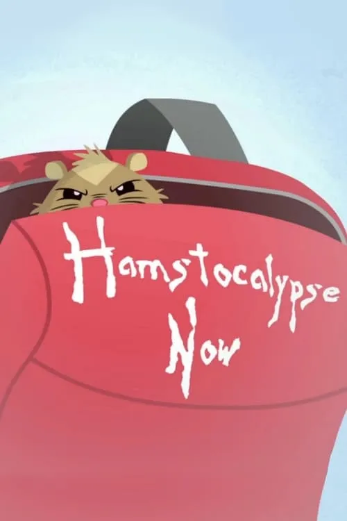 Hamstocalypse Now (фильм)