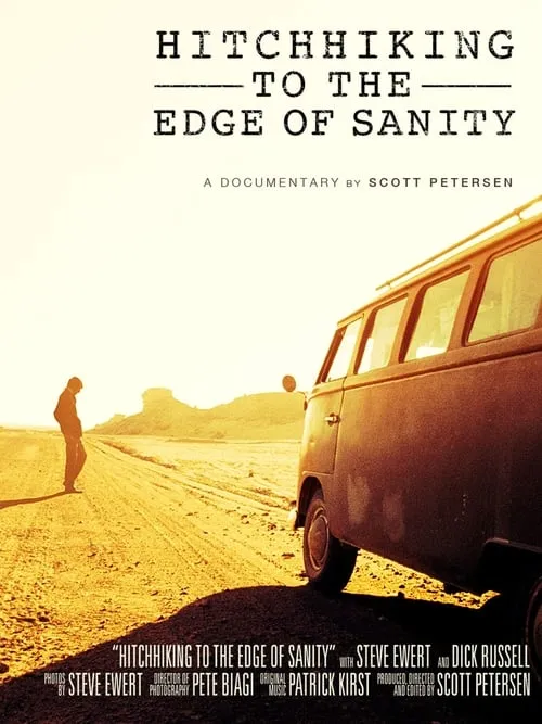 Hitchhiking to the Edge of Sanity (movie)