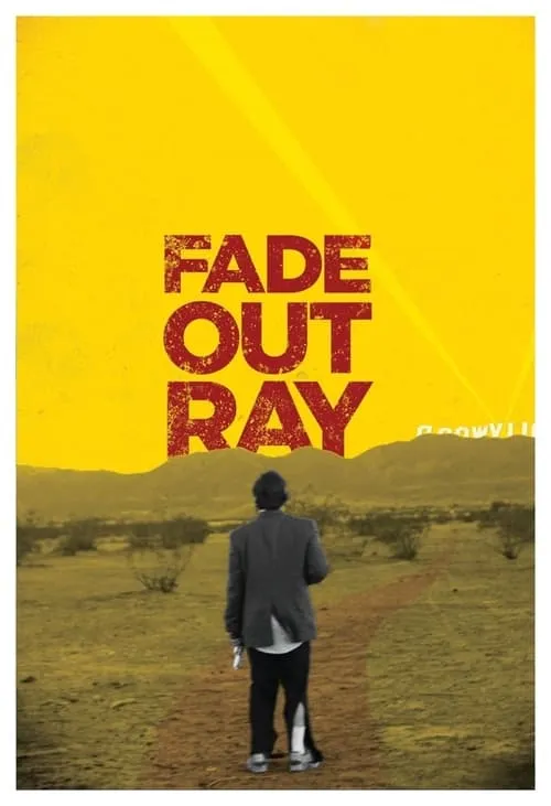 Fade Out Ray (movie)