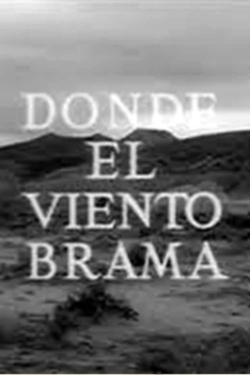 Allá donde el viento brama (movie)