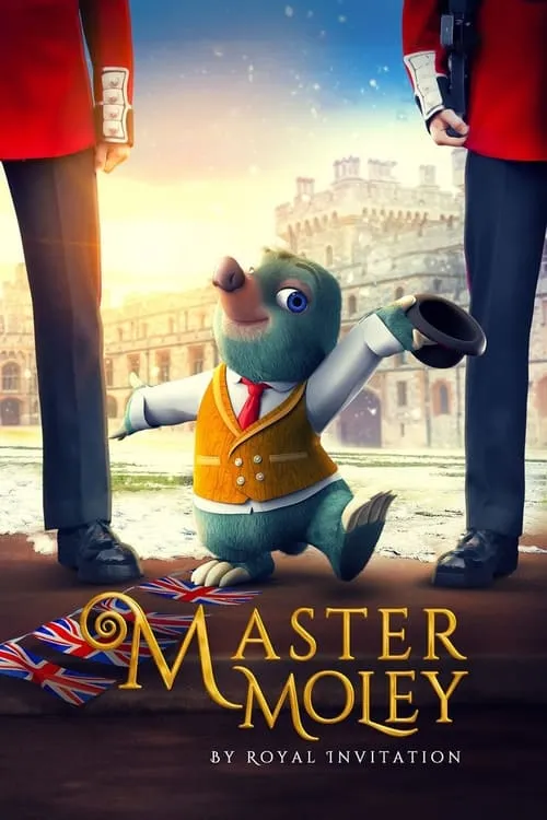 Master Moley By Royal Invitation (movie)