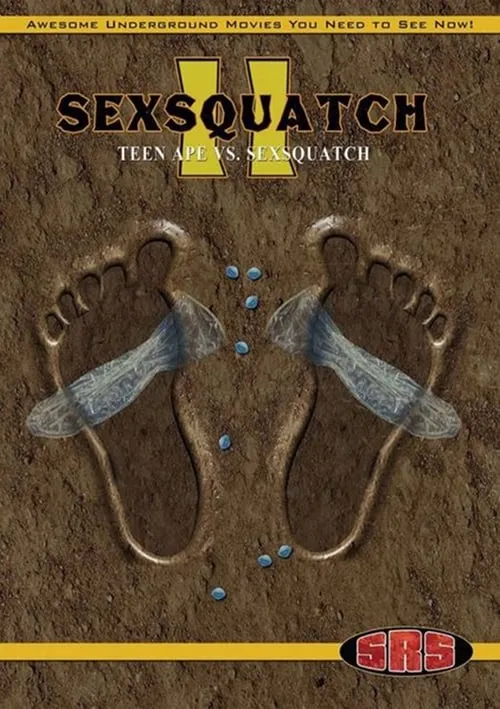 Sexsquatch 2: Teen Ape vs. Sexsquatch (фильм)