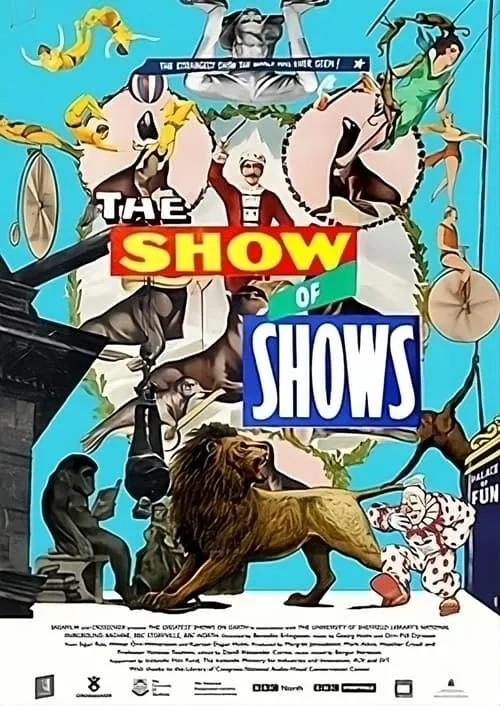 The Show of Shows: 100 Years of Vaudeville, Circuses and Carnivals (фильм)